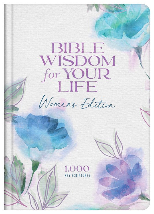 Bible Wisdom For Your Life: Women&