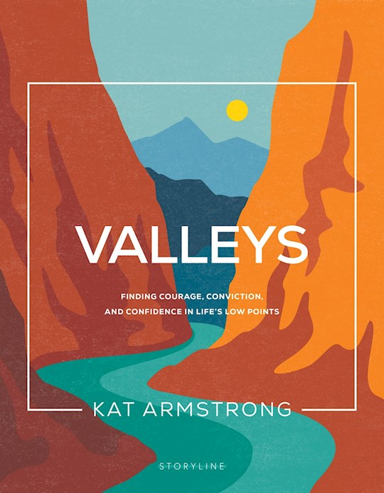 Valleys (Storyline Bible Studies 
