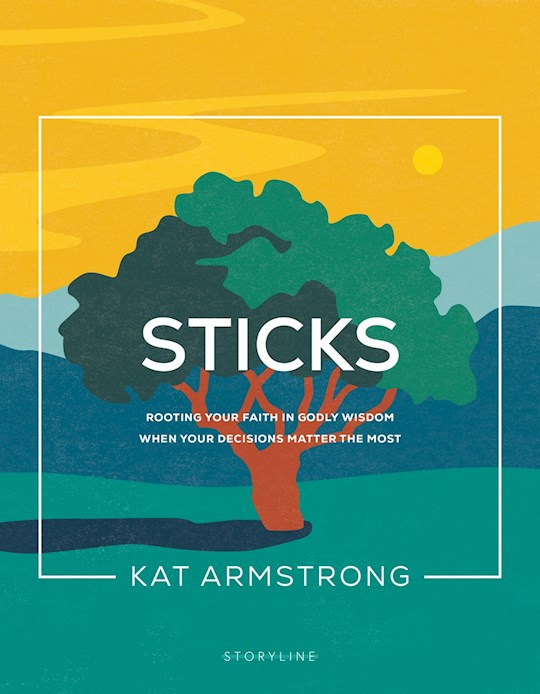 Sticks (Storyline Bible Studies 
