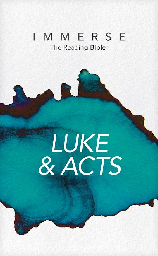 NLT Immerse: Luke &amp; Acts-Softcover