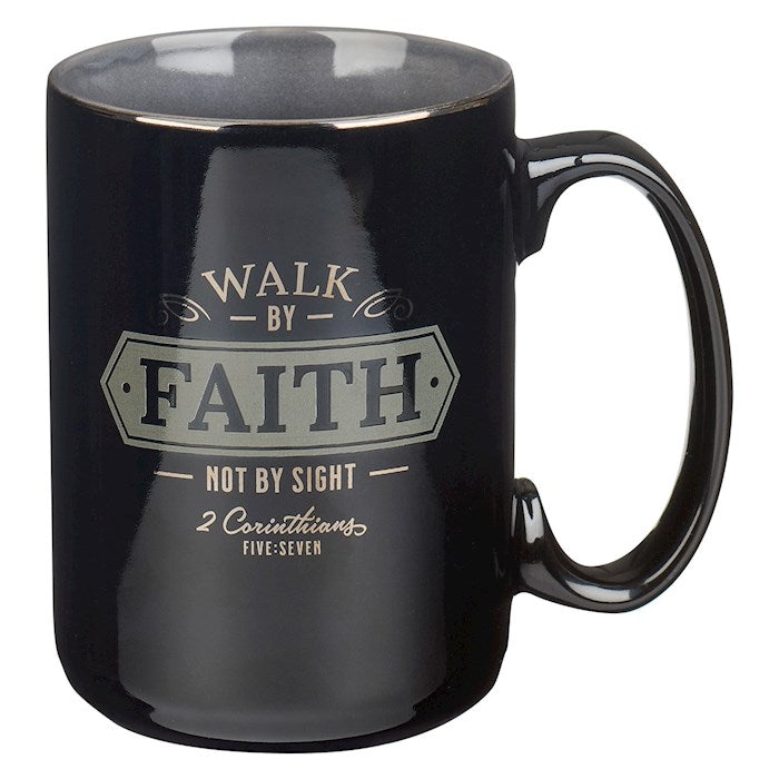 Mug-Walk By Faith Not By Sight (2 Corinthians 5:7)-Black (14 Oz) (MUG939)