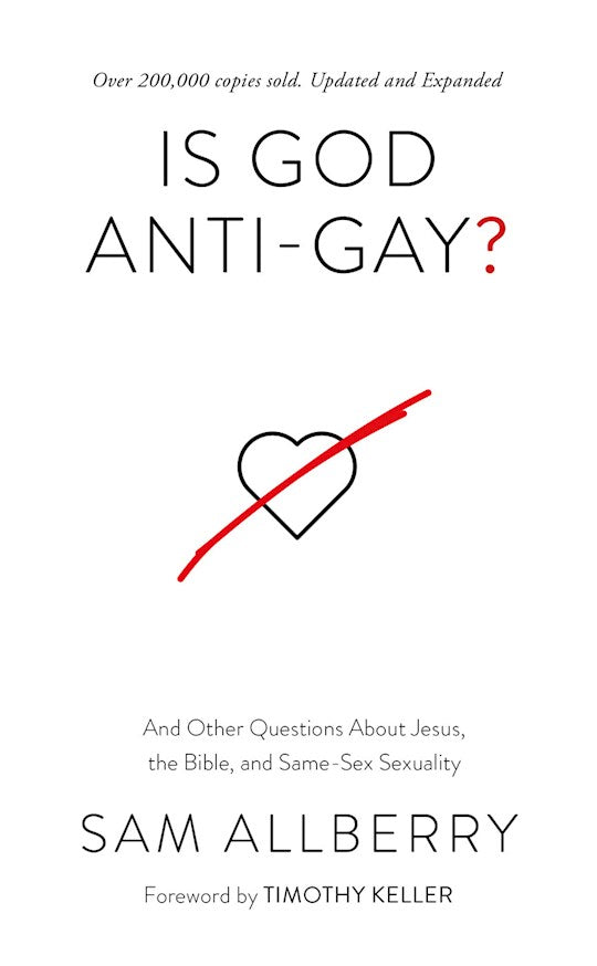 Is God Anti-Gay? (Updated &amp; Expanded)