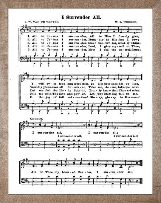 Framed Art-I Surrender All (11 X 14) (Hymn Art)
