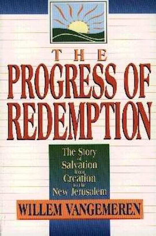 The Progress Of Redemption