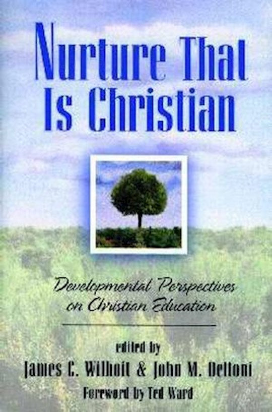 Nurture That Is Christian