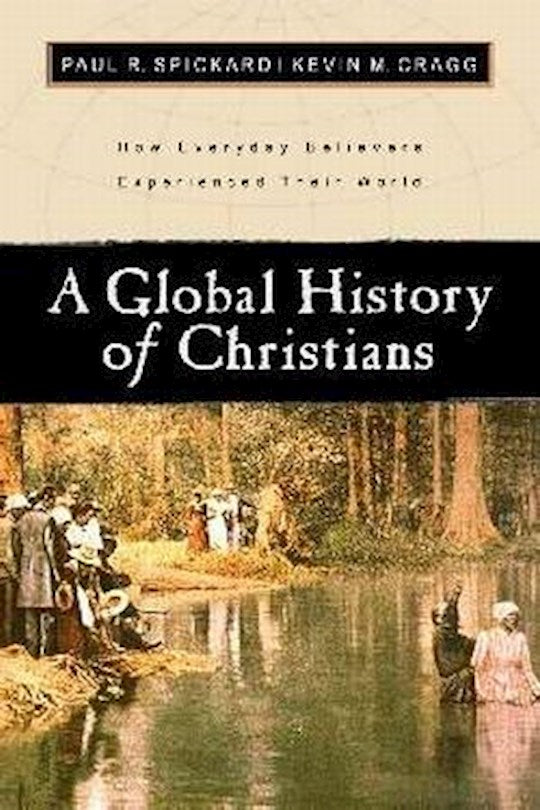 A Global History Of Christians