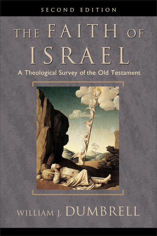 The Faith Of Israel (Second Edition)