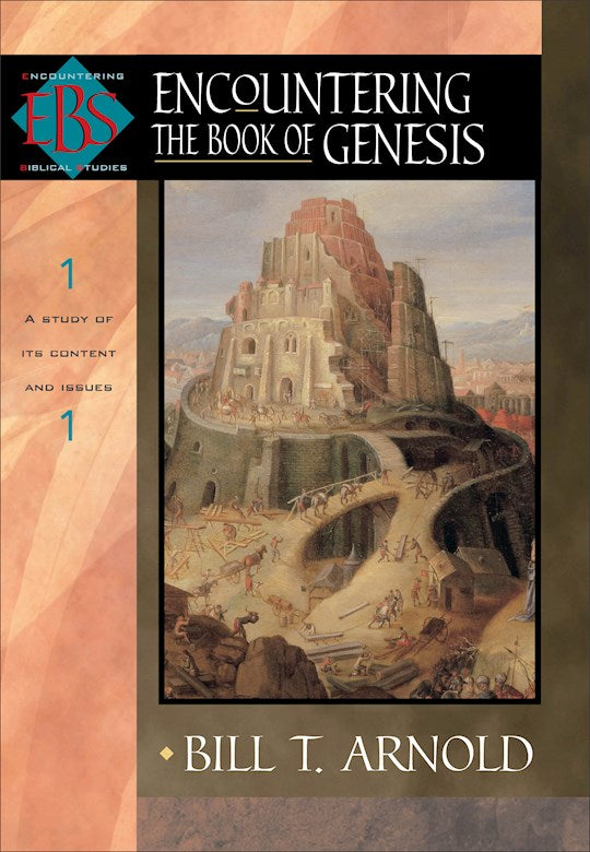 Encountering The Book Of Genesis (Encountering Biblical Studies)
