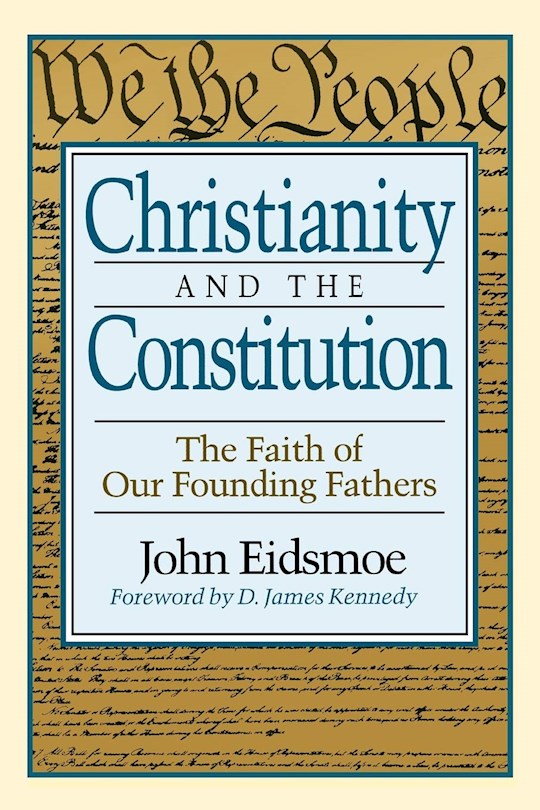 Christianity And The Constitution
