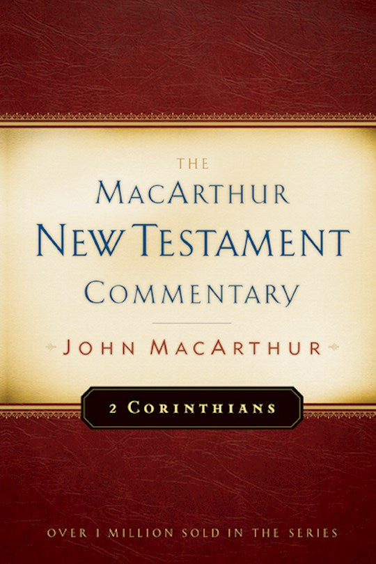 2 Corinthians (MacArthur New Testament Commentary)