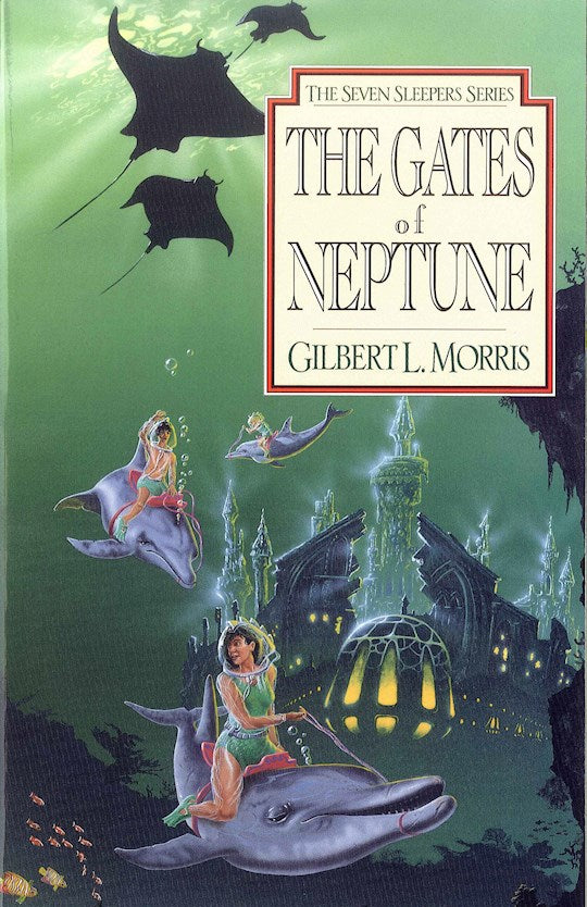 The Gates Of Neptune (Seven Sleepers 