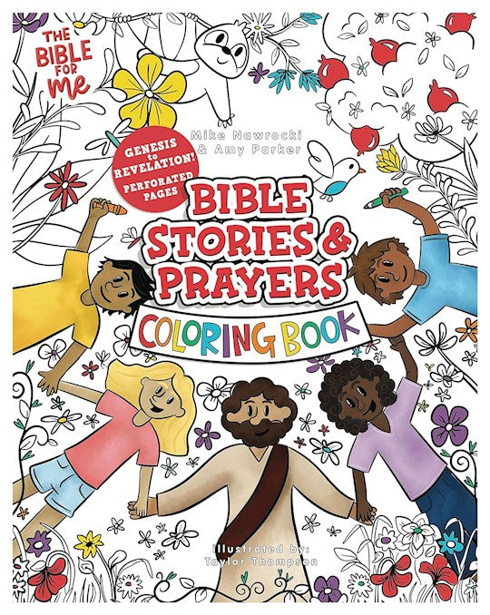 The Bible For Me: Bible Stories &amp; Prayers Coloring Book