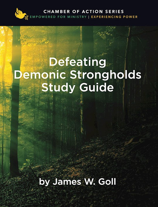 Defeating Demonic Strongholds Study Guide