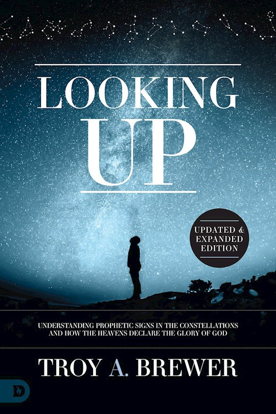 Looking Up (Updated &amp; Expanded Edition)