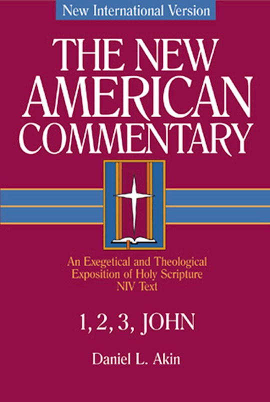 1 2 3 John (NIV New American Commentary)