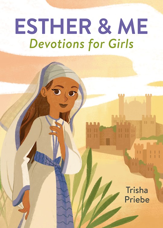 Esther &amp; Me Devotions For Girls