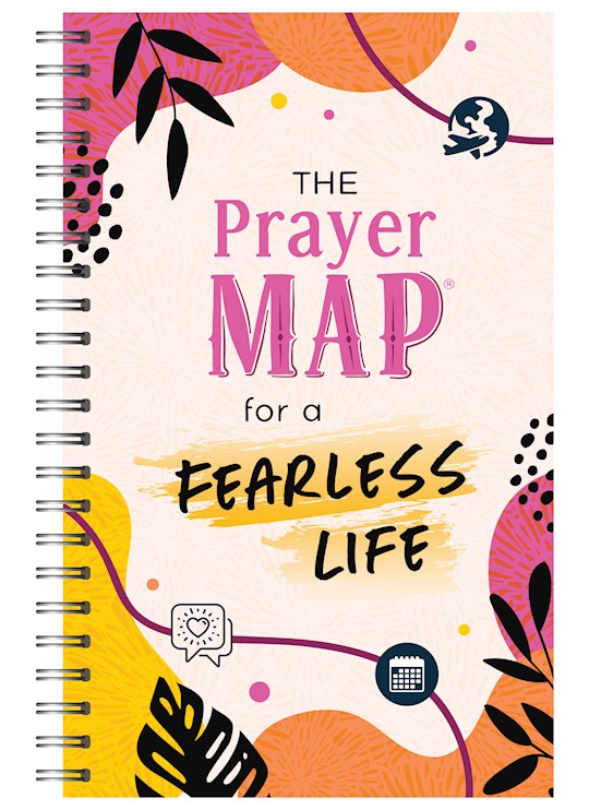 The Prayer Map For A Fearless Life