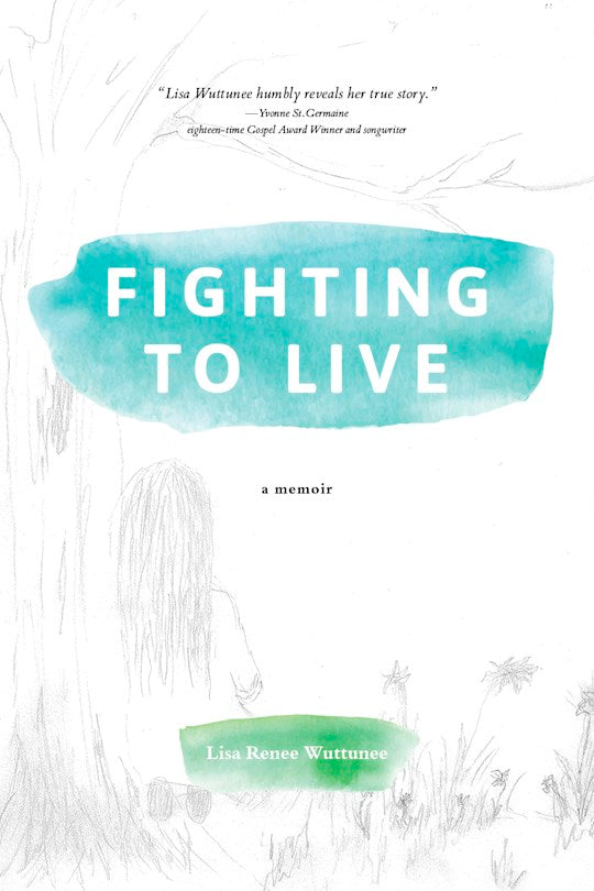 Fighting to Live