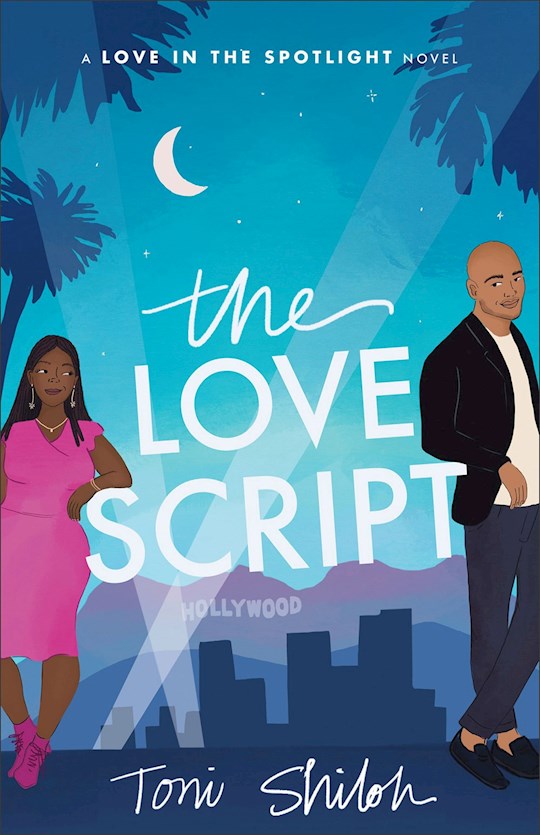 The Love Script (Love In The Spotlight 