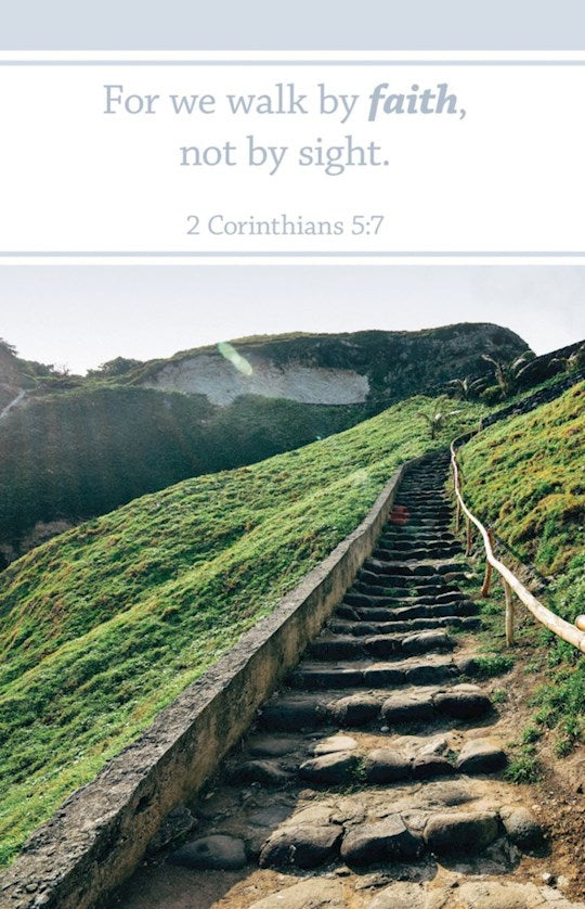 Bulletin-For We Walk By Faith Not By Sight (Pack Of 100)