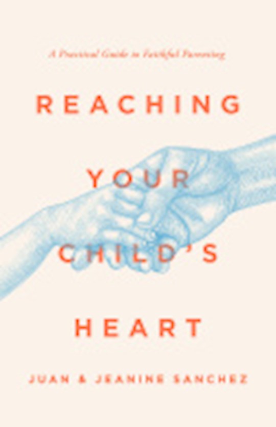 Reaching Your Child&