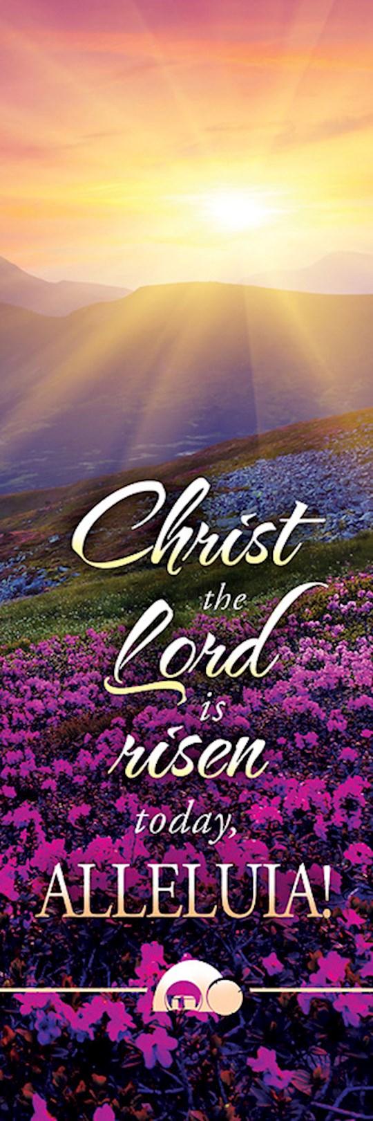 Bookmark-Christ The Lord Is Risen Today Alleluia! (Pack Of 25)