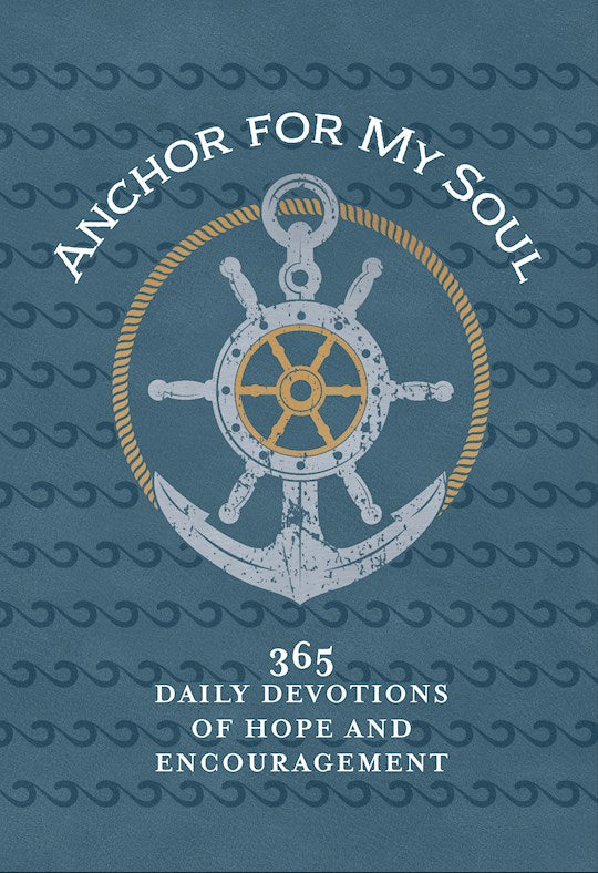 Anchor For My Soul