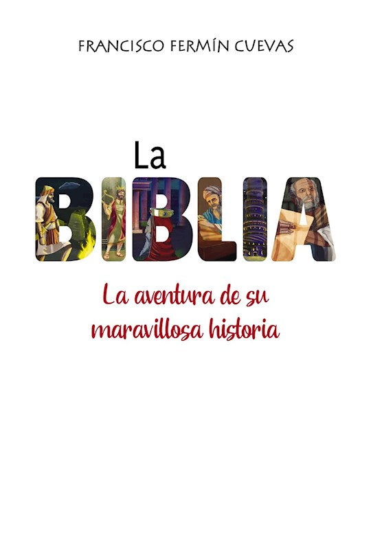 La Biblia (The Bible)