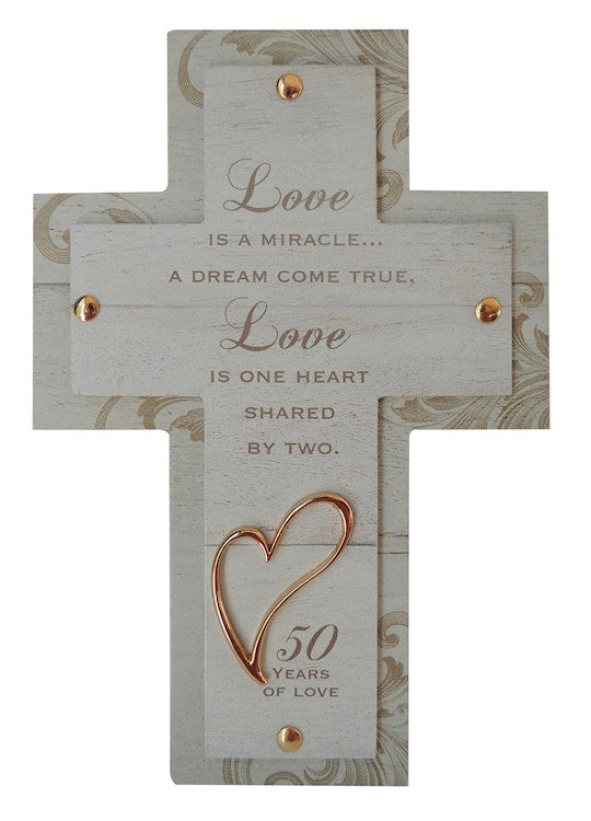 Wall Cross-Love Is A Miracle-50th Anniversary (8")