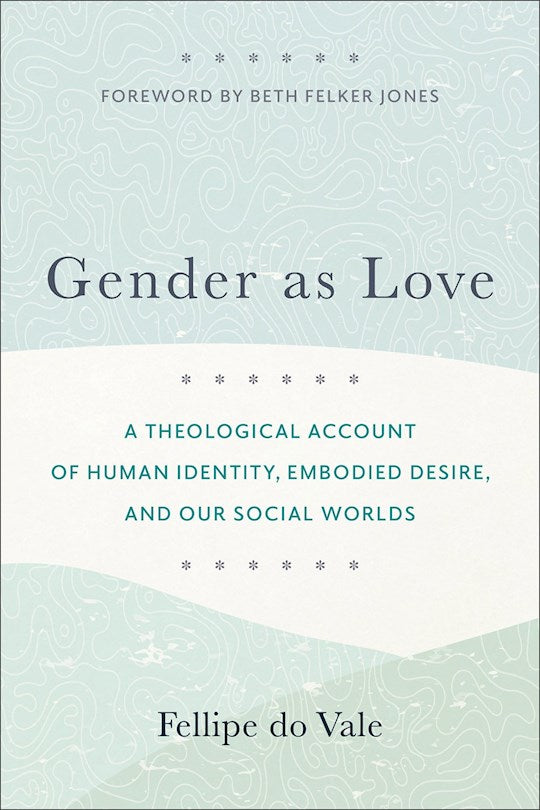 Gender As Love