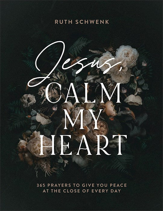 Jesus Calm My Heart