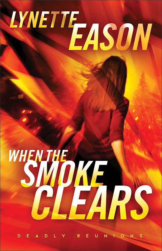 When The Smoke Clears (Deadly Reunions 