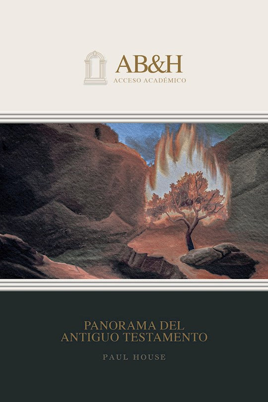 Academico 1: Panorama Del Antiguo Testamento (Academic 1: Old Testament Overview)