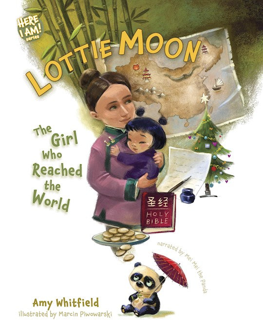 Lottie Moon (Here I Am! Series)