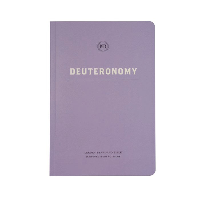LSB Legacy Standard Bible Scripture Study Notebook: Deuteronomy-Softcover