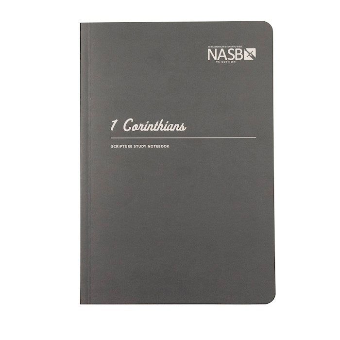 NASB 1995 Scripture Study Notebook: 1 Corinthians (Second Edition)-Softcover