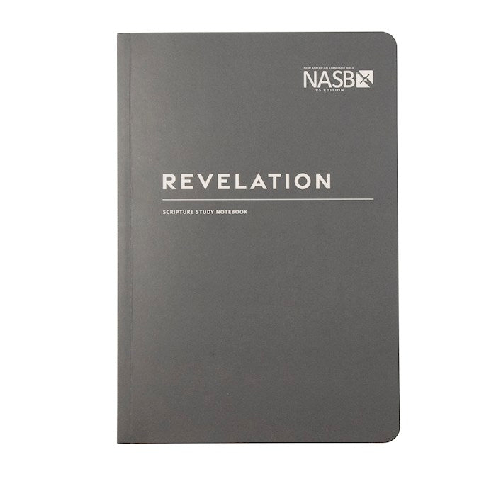 NASB 1995 Scripture Study Notebook: Revelation (Second Edition)-Softcover