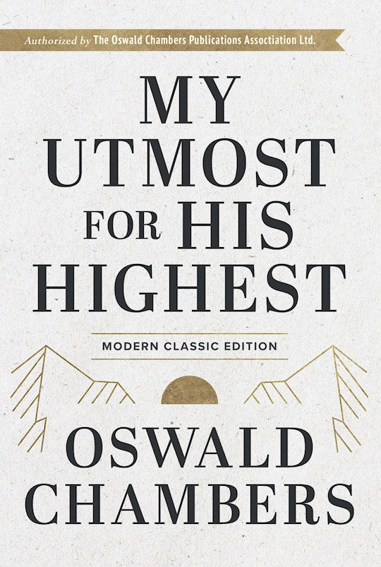 My Utmost For His Highest
