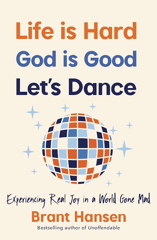 Life Is Hard. God Is Good. Let&