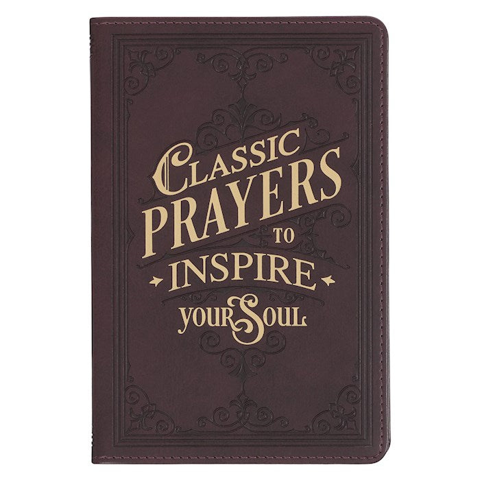 Classic Prayers to Inspire