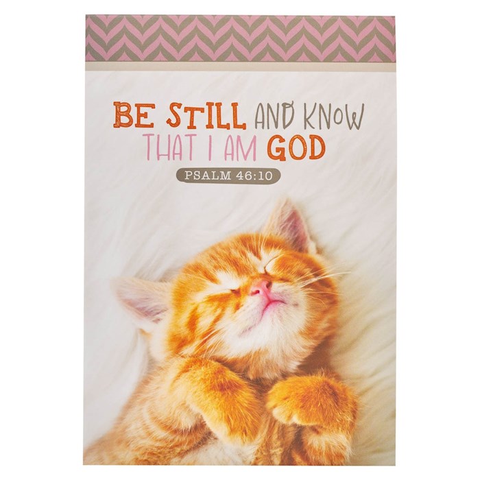 Notepad-White Kitten Be Still &amp; Know Ps. 46:10