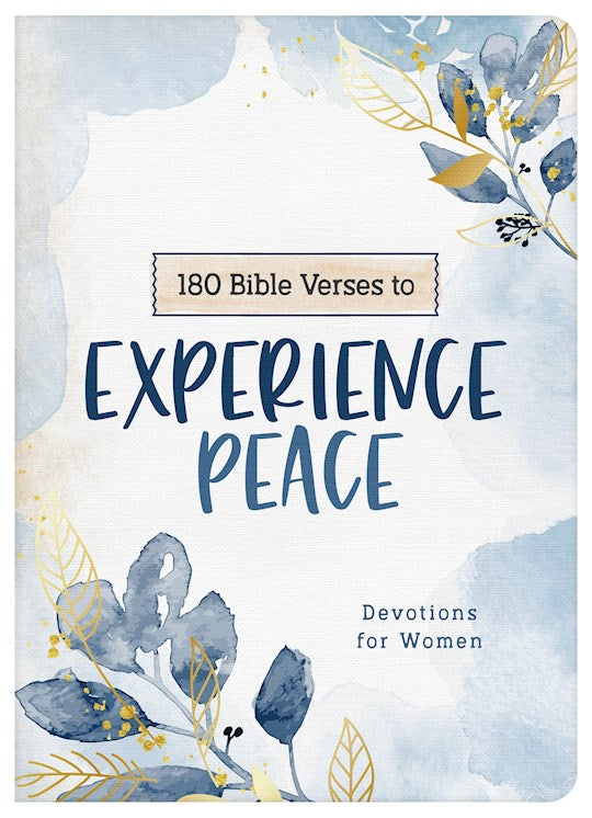 180 Bible Verses To Experience Peace (OUT OF PRINT)