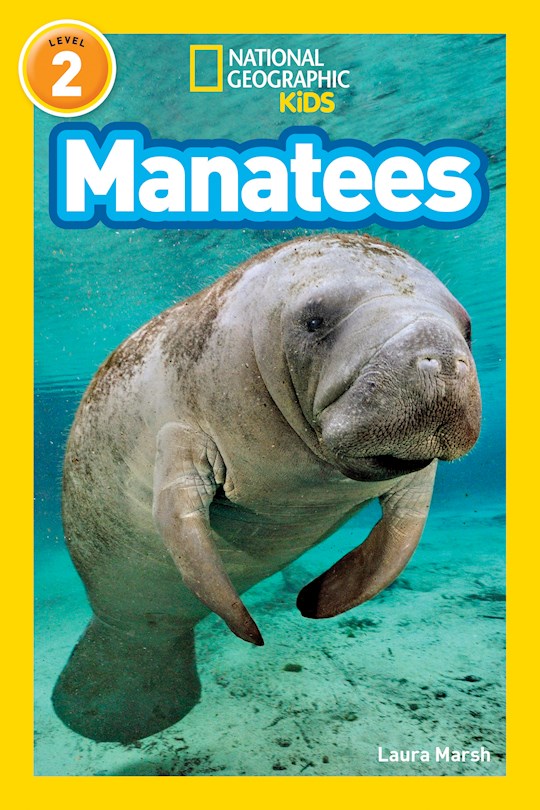 Manatees (National Geographic Kids Readers Level 2)
