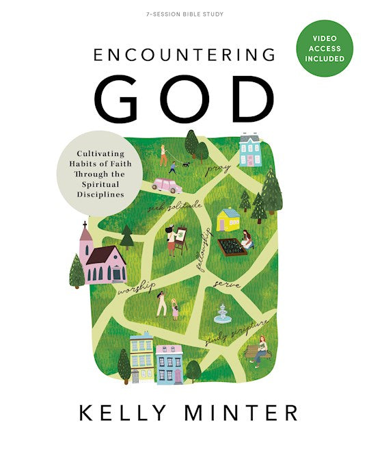 Encountering God Bible Study Book With Video Access