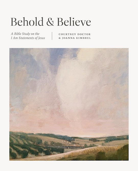 Behold And Believe