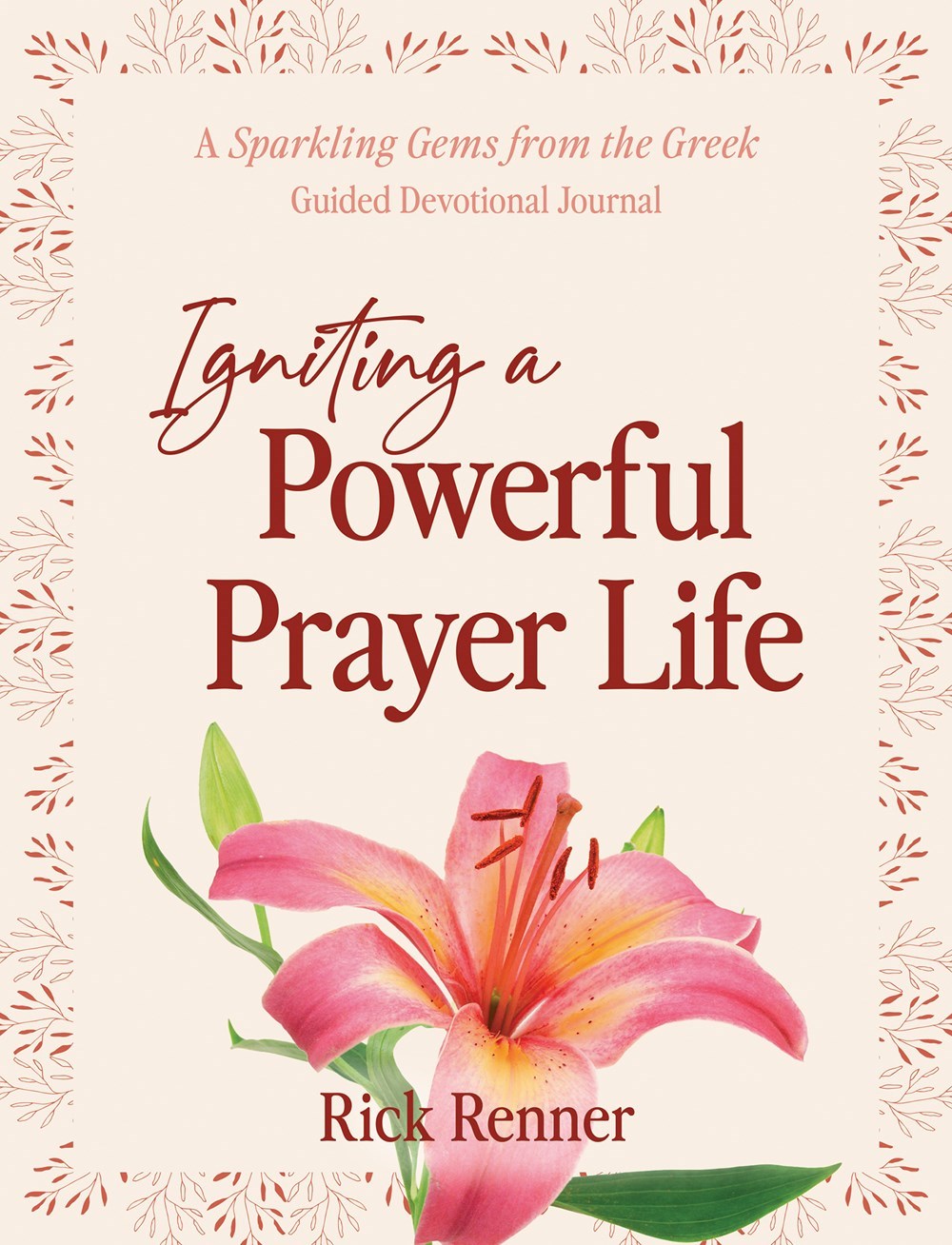Igniting a Powerful Prayer Life (October 2023)