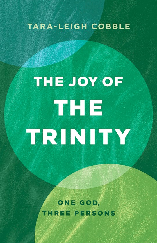 The Joy Of The Trinity