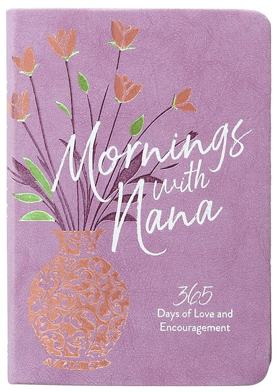 Mornings With Nana