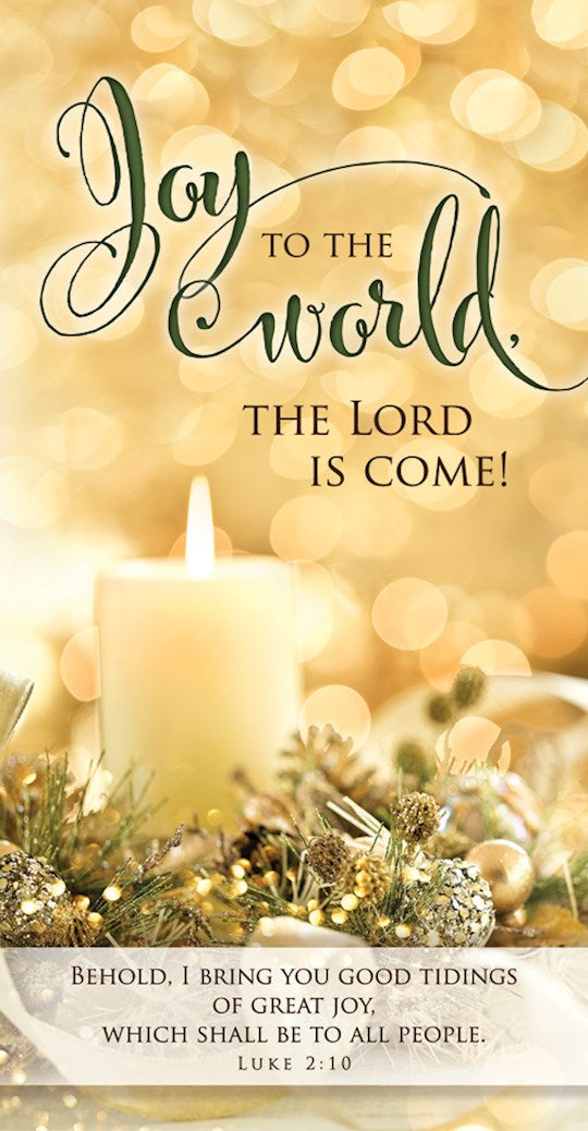 Offering Envelope-Joy To The World The Lord Is Come! (Luke 2:10 KJV) (Pack Of 100)