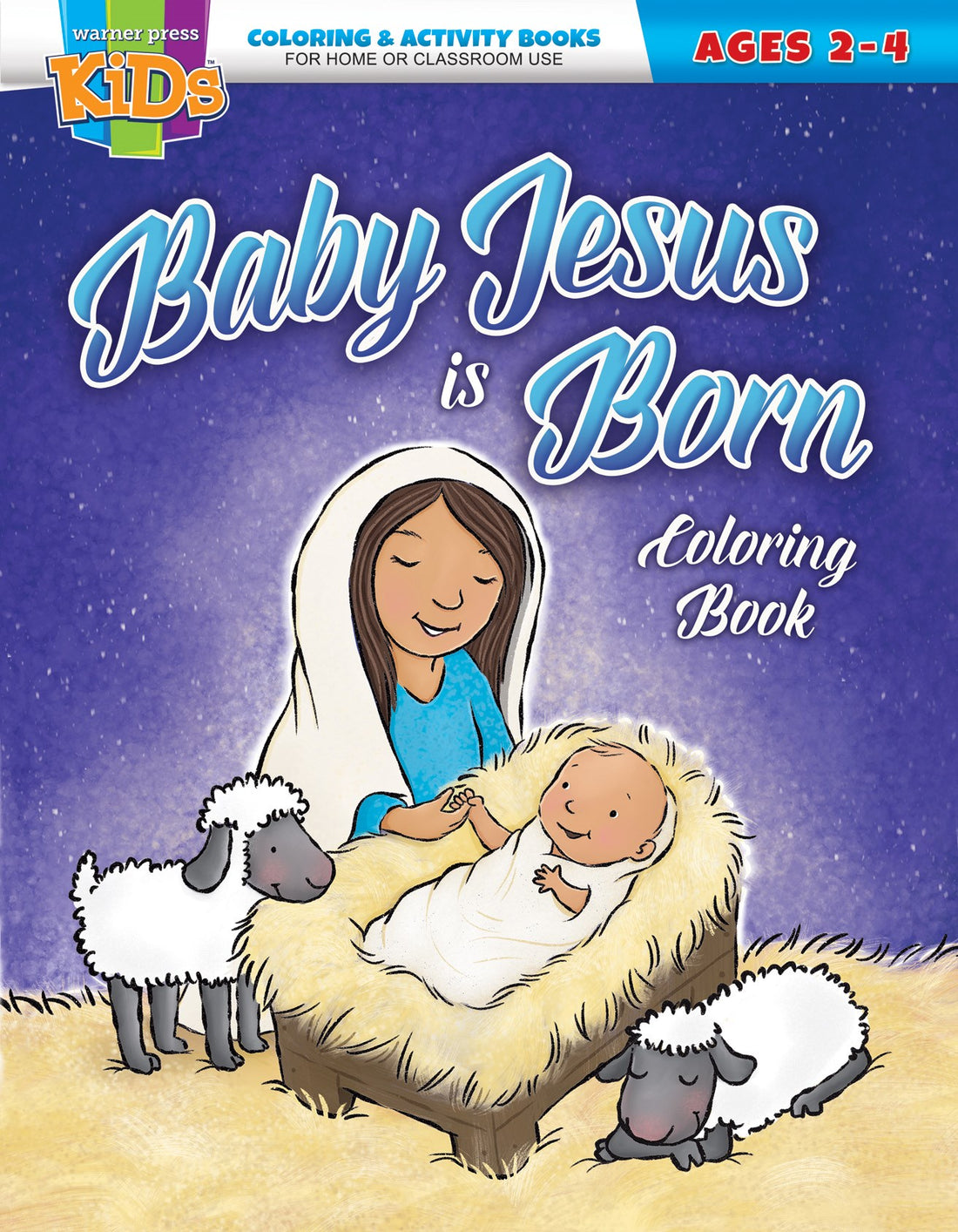 Baby Jesus Is Born Coloring &amp; Activity Book (Ages 2-4)